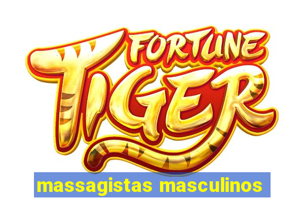 massagistas masculinos